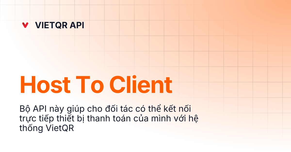 Host To Client | English | VIETQR API